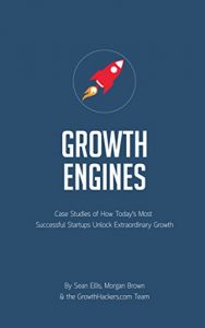 Growth Hacker Marketing Books: Growth Engines