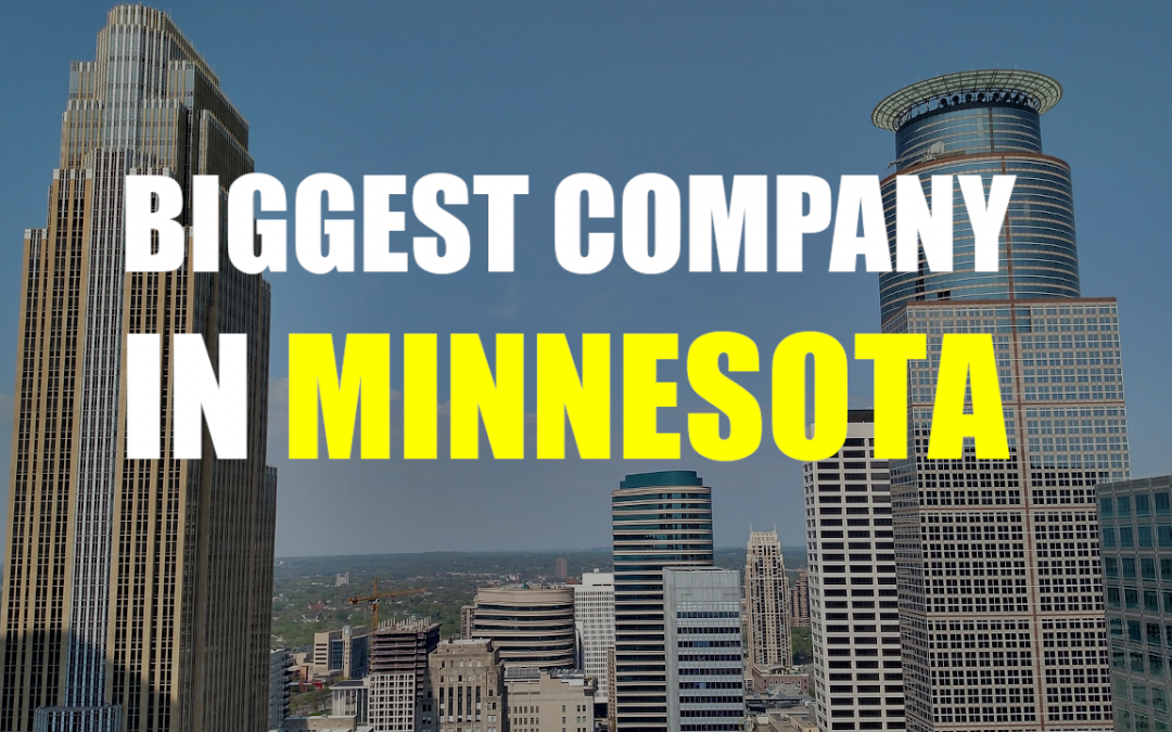 The Biggest Company In Minnesota –  UnitedHealth Group