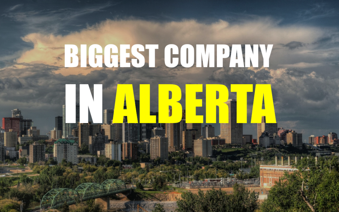 The Biggest Company In Alberta – Enbridge